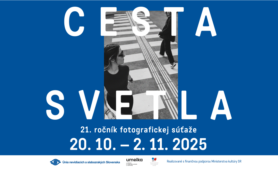 Únia nevi­dia­cich a&nbsp;sla­bo­zra­kých Slo­ven­ska — Ces­ta svet­la 2025